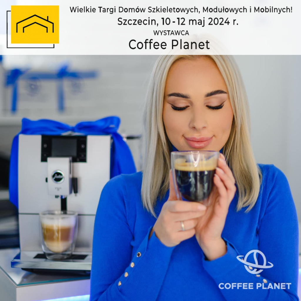Coffee Planet - ekspresy, kawa, serwis dla DomySzkieletowe.pl